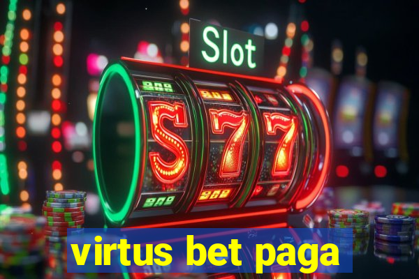 virtus bet paga